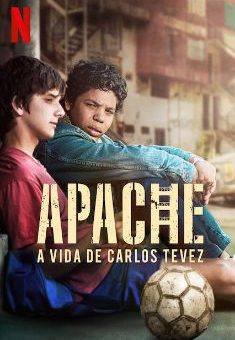 Apache: A vida de Carlos Tevez 1ª Temporada Completa