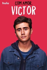 Com Amor, Victor 1ª Temporada Completa