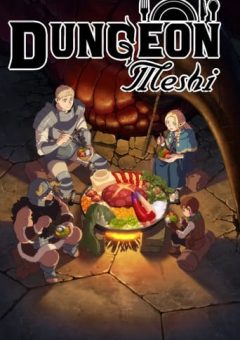 Dungeon Meshi – 1ª Temporada Completa