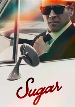 Sugar – 1ª Temporada Completa