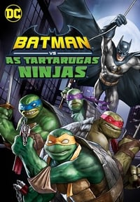 Batman vs As Tartarugas Ninja