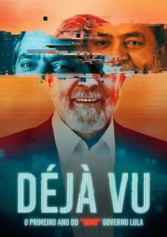 Déjà Vu – O Primeiro Ano do “Novo” Governo Lula