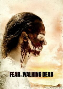 Fear the Walking Dead 3ª Temporada Completa