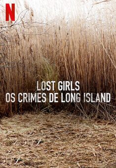 Lost Girls – Os Crimes de Long Island