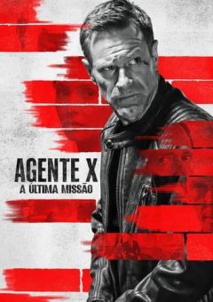 Agente X: A Última Missão