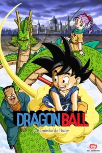 Dragon Ball: A Caminho do Poder