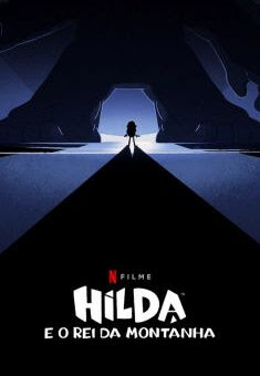 Hilda e o Rei da Montanha