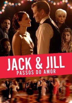 Jack & Jill Nos Passos do Amor