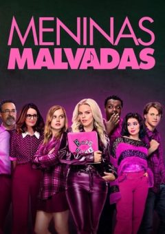 Meninas Malvadas (2024)