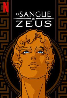 O Sangue de Zeus – 1ª Temporada Completa