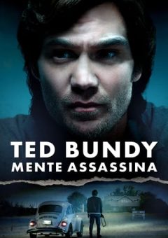 Ted Bundy: Mente Assassina