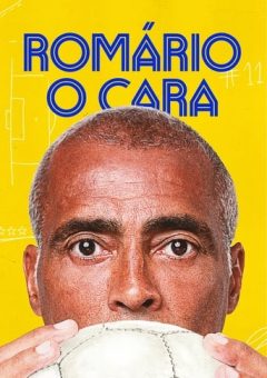 Romário, O Cara – 1ª Temporada