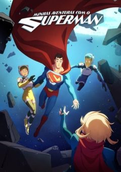 Minhas Aventuras com o Superman – 2ª Temporada