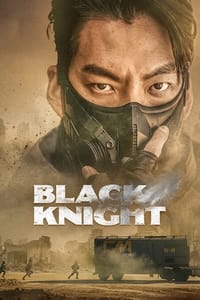 Black Knight -1ª Temporada Completa