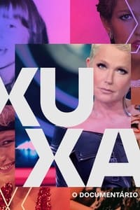 Xuxa, O Documentário – 1ª Temporada Completa